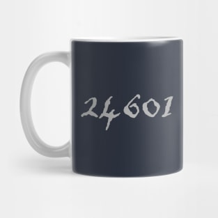 Prisoner 24601 | Valjean Mug